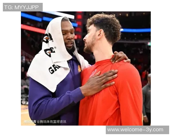 杜兰特称赞新阵容首秀表现与申京配合默契期待未来发展