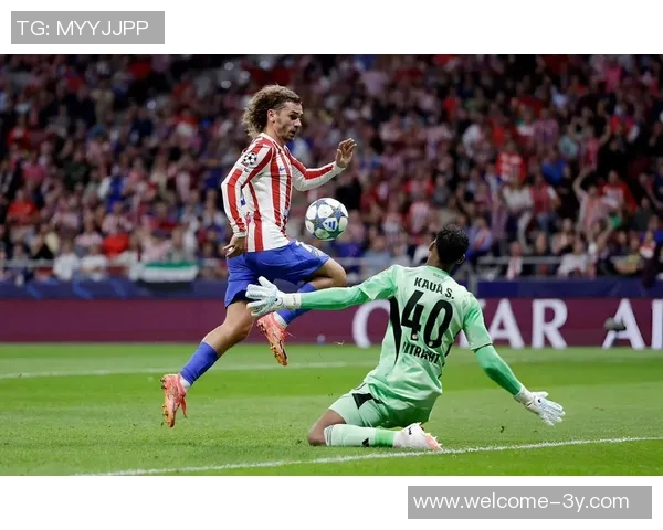 格列兹曼庆祝马竞200球里程碑过程艰辛自豪感满满